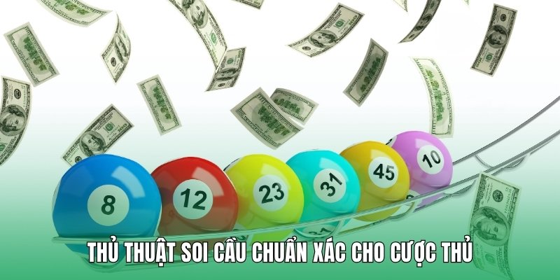 Thủ thuật soi cầu chuẩn xác cho cược thủ